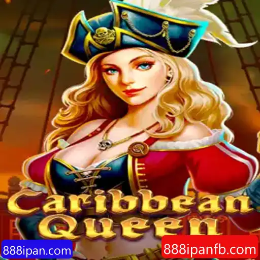 Descubra o emocionante mundo de CaribbeanQueen e sua conexão com 888ipan.com